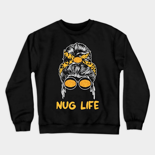 nug life messy bun Crewneck Sweatshirt by TomCage